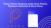 Palay Points Program 2025: Earn Points, Redeem Rewards & Save More