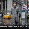 The Ultimate Monsoon Lifestyle Guide for People Who Are Always on the Move